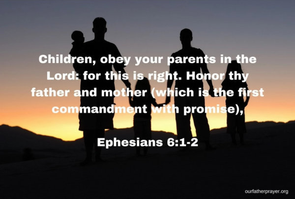 Bible Verse About Family Ephesians 6-1-2 ⋆ Our Father Prayer ...
