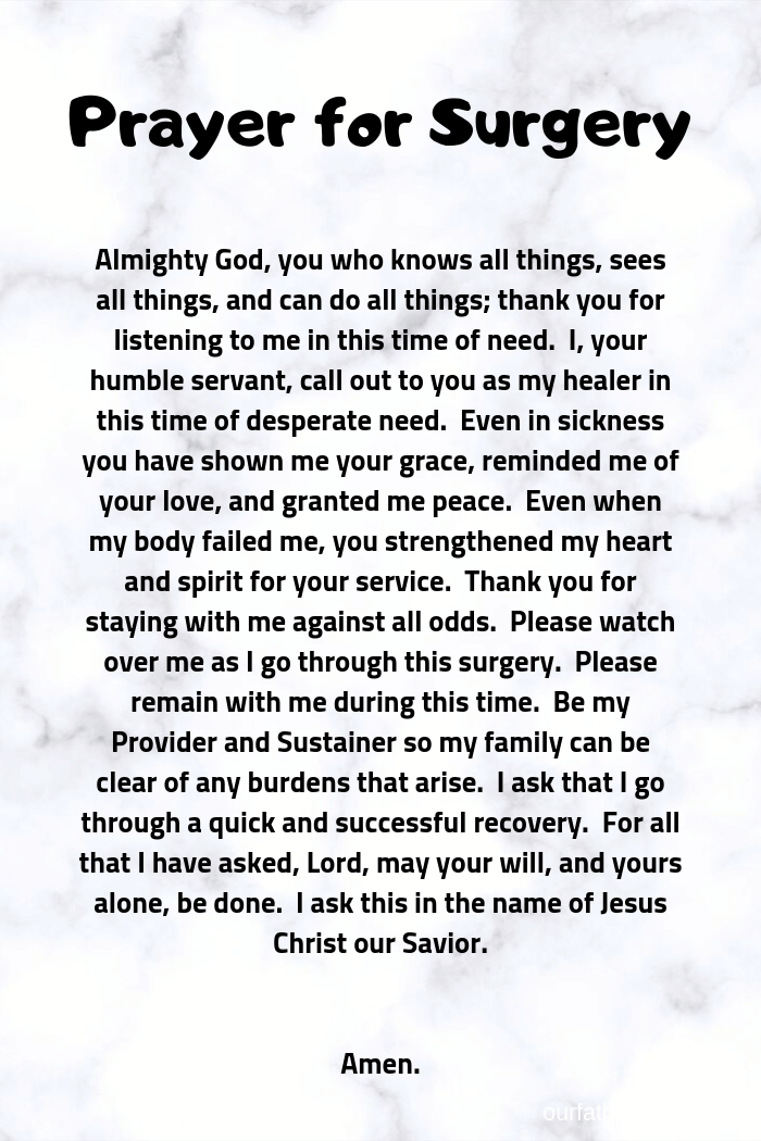 Prayer For Surgery To Go Well And The Surgeons That Perform The Surgery